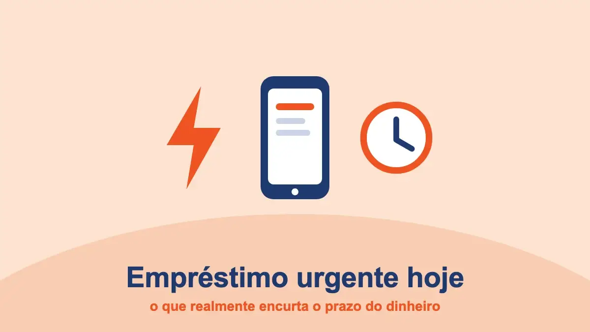 Raio, celular e relógio: empréstimo urgente hoje e o que encurta o prazo