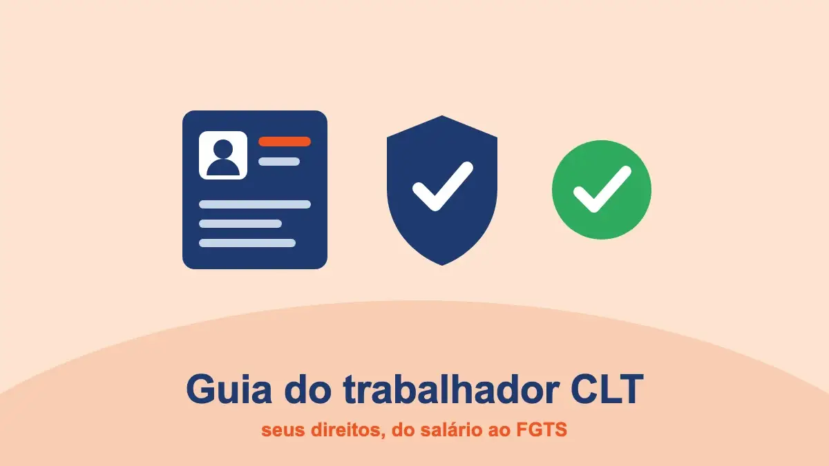 Carteira de trabalho, escudo e sinal de aprovado: guia dos direitos do trabalhador CLT