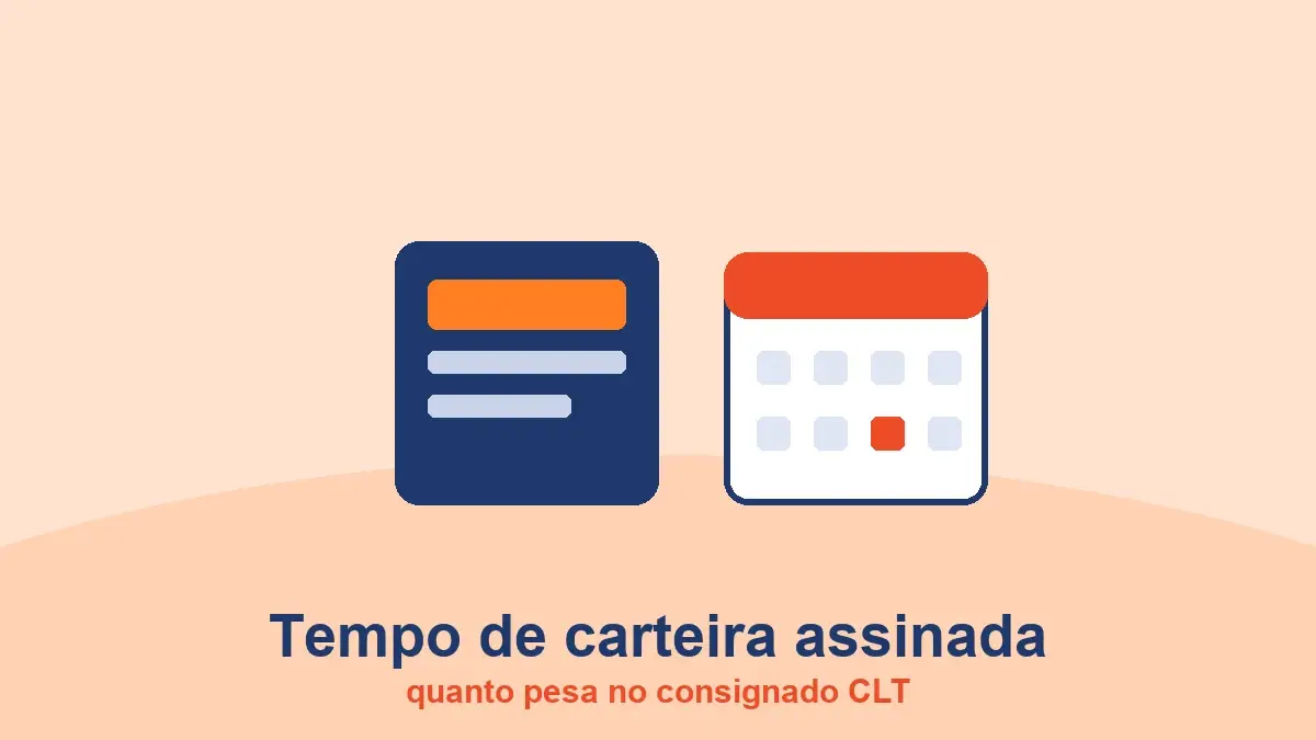 Carteira de trabalho e calendário: tempo de carteira assinada exigido no consignado CLT
